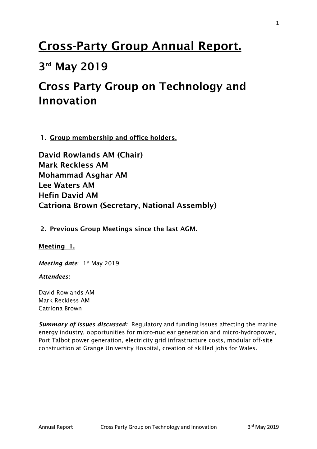 Cross-Party Group Annual Report. 3Rd May 2019 Cross Party Group on Technology and Innovation
