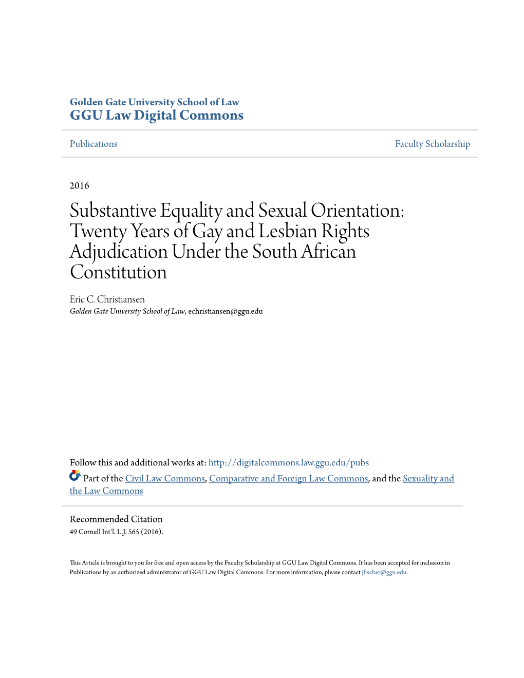 Twenty Years of Gay and Lesbian Rights Adjudication Under the South African Constitution Eric C