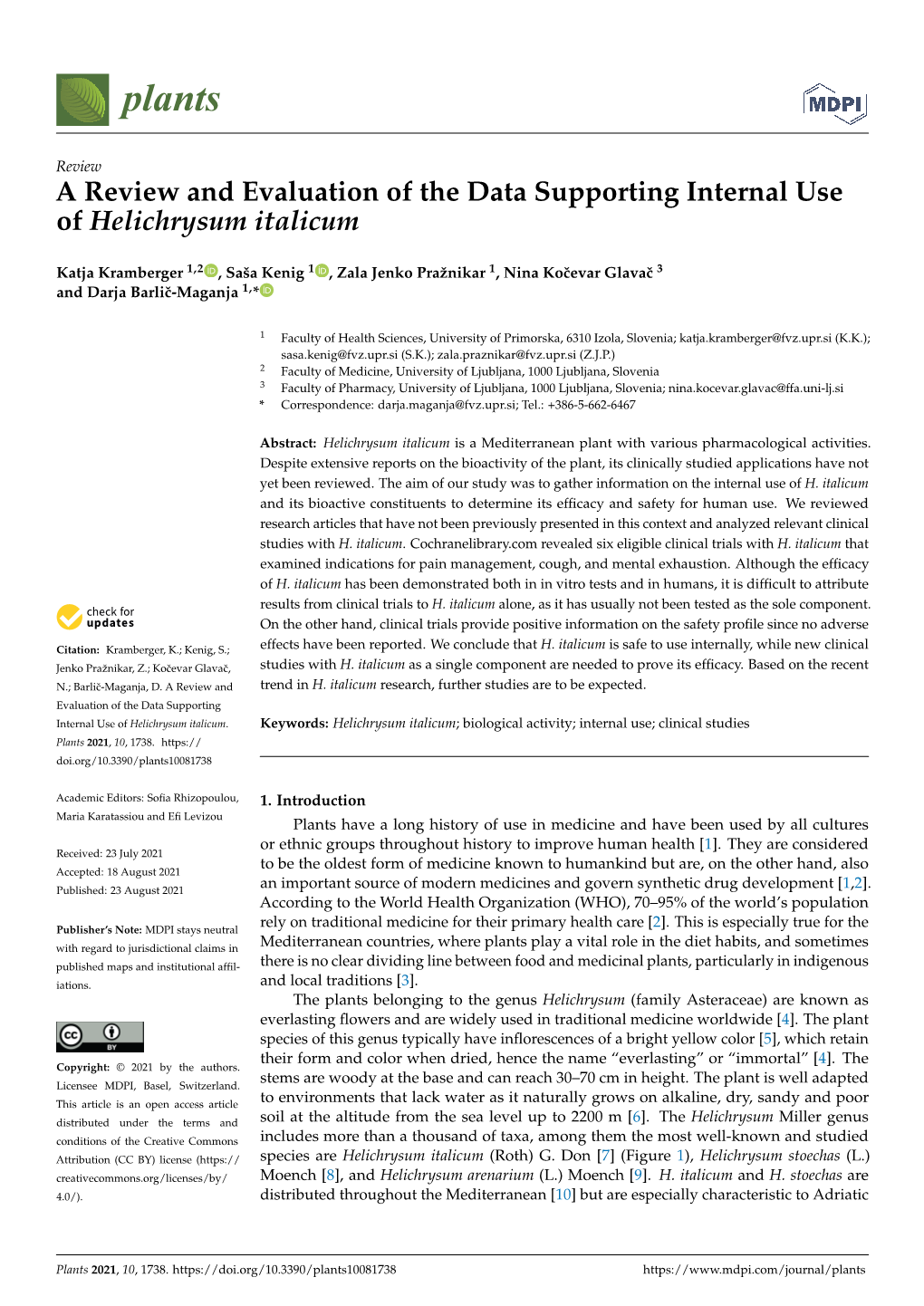 A Review and Evaluation of the Data Supporting Internal Use of Helichrysum Italicum