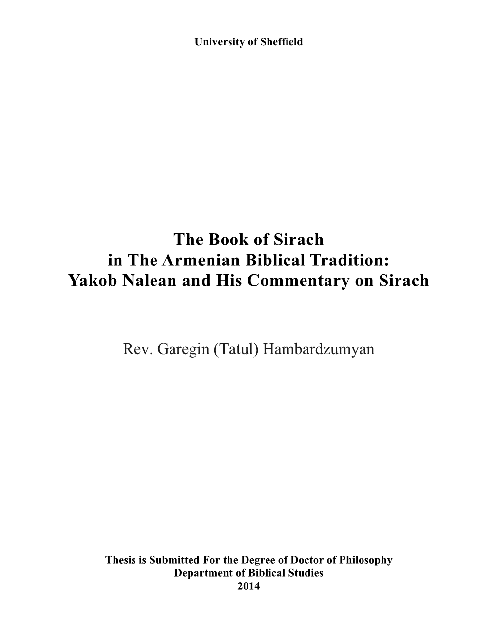 The Book of Sirach in the Armenian Biblical Tradition: Yakob Nalean and His Commentary on Sirach