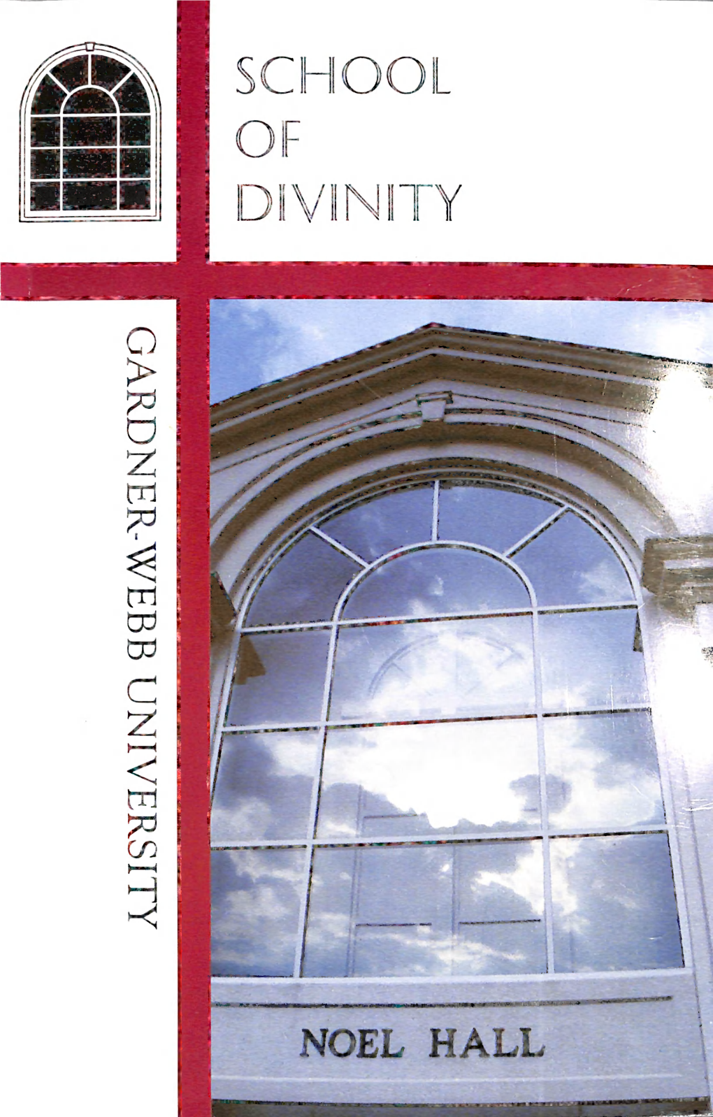 1999, Gardner-Webb University School of Divinity Academic Catalog