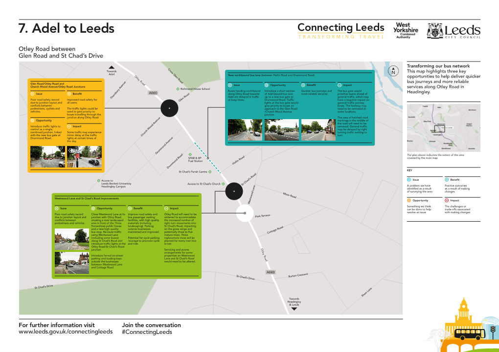 For Further Information Visit Otley Road Between Glen Road and St Chad's Drive Join the Conve