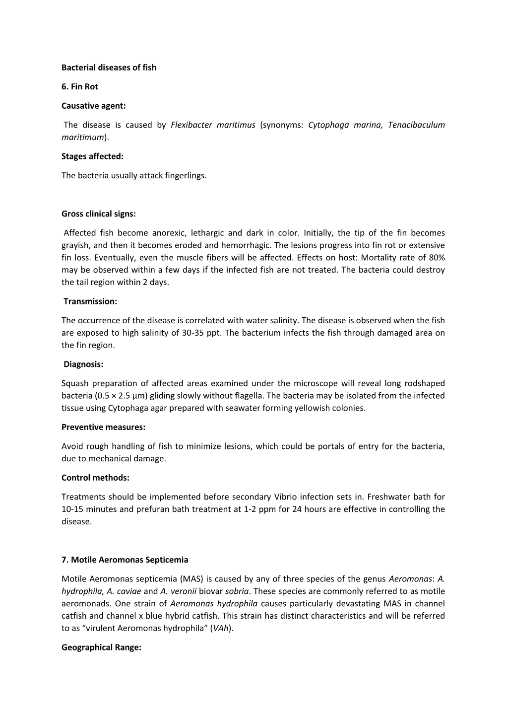 Bacterial Diseases of Fish 6. Fin Rot Causative Agent