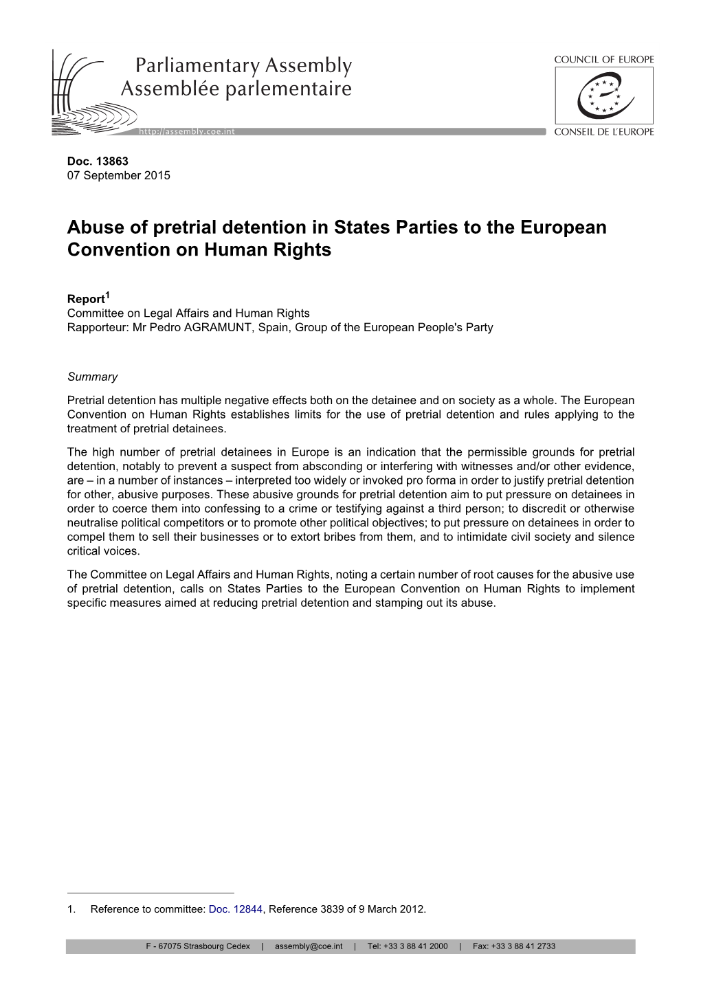 Abuse of Pretrial Detention in States Parties to the European Convention on Human Rights