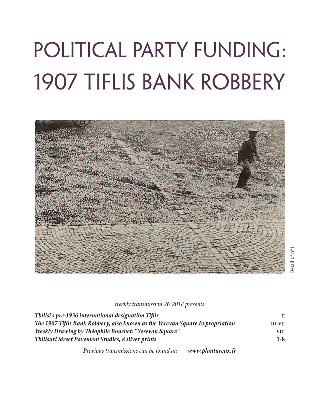 1907 TIFLIS BANK ROBBERY 1 ° N