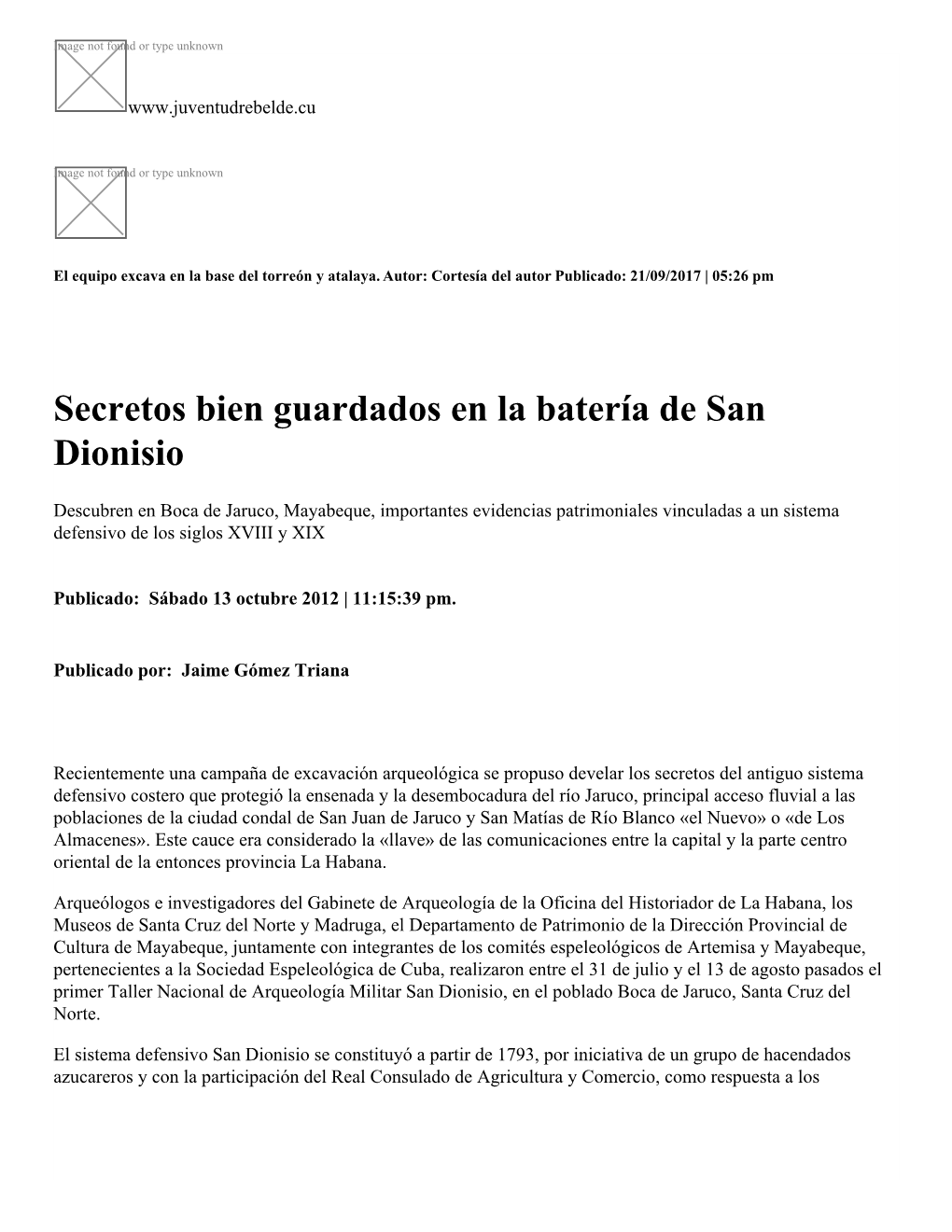 Secretos Bien Guardados En La Batería De San Dionisio