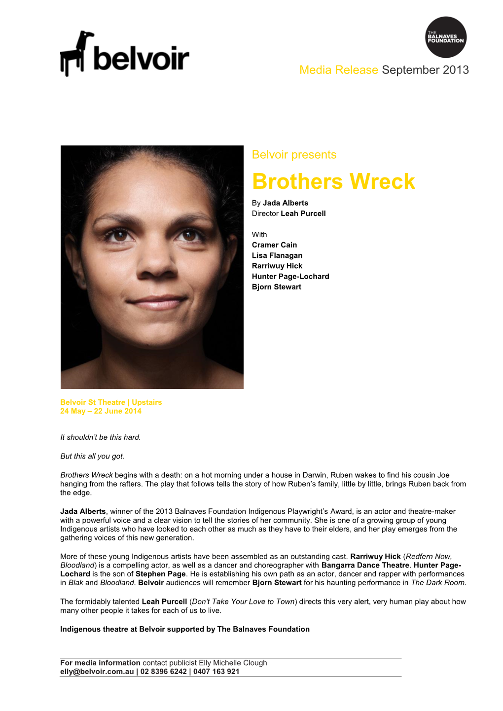 Brothers Wreck by Jada Alberts Director Leah Purcell