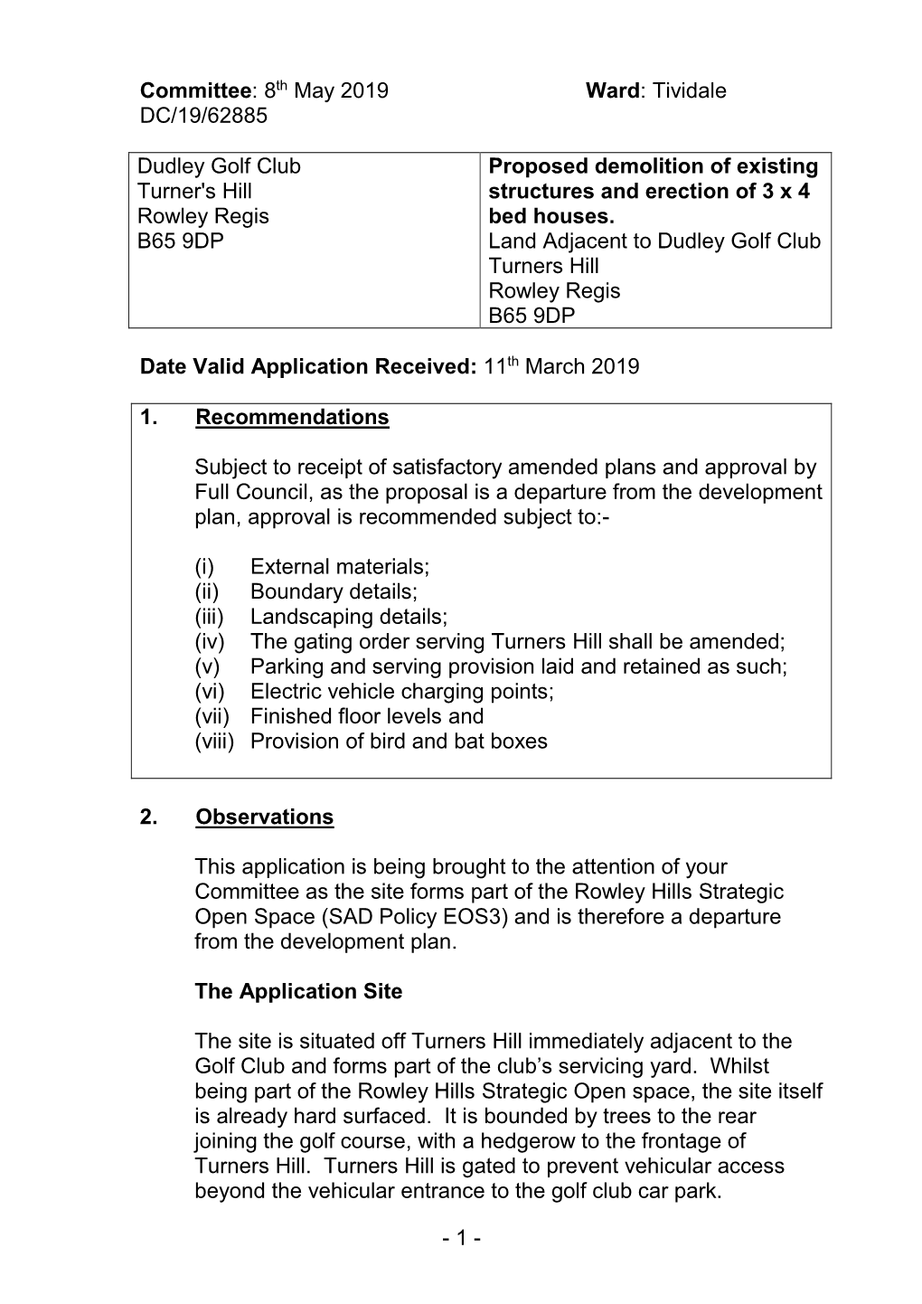 Dudley Golf Club Proposed Demolition of Existing Turner's Hill Structures and Erection of 3 X 4 Rowley Regis Bed Houses