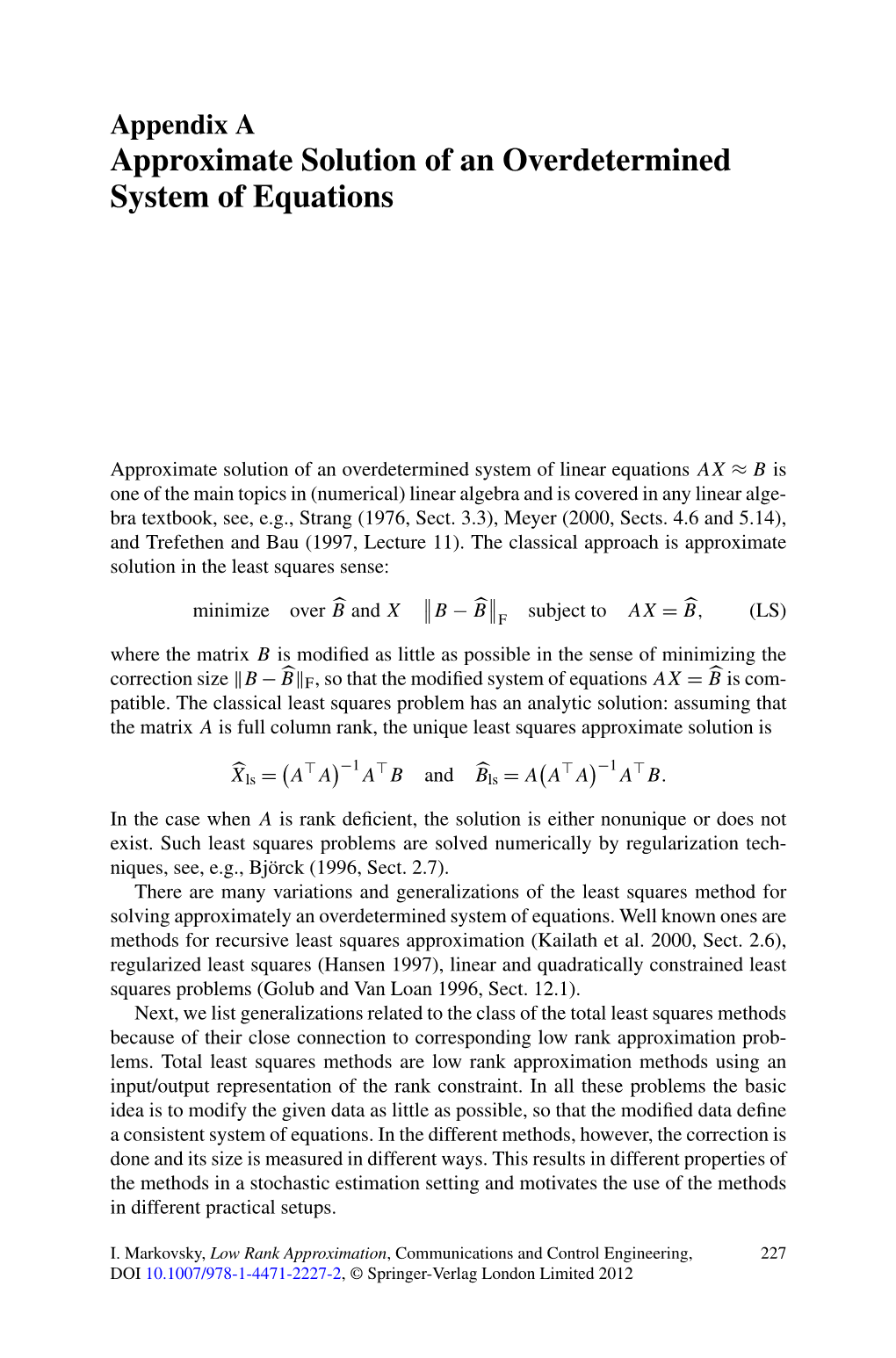 Approximate Solution of an Overdetermined System of Equations