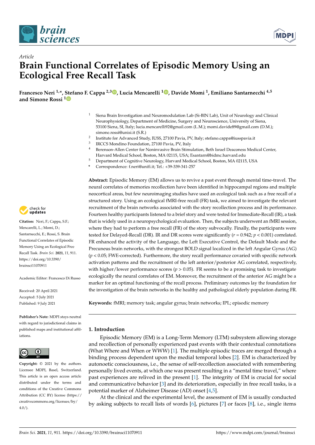 Brain Functional Correlates of Episodic Memory Using an Ecological Free Recall Task