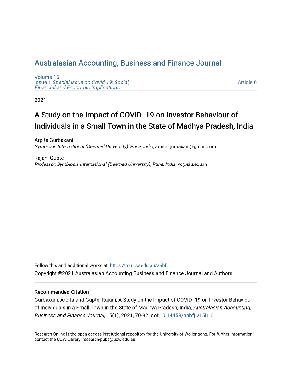 A Study on the Impact of COVID- 19 on Investor Behaviour of Individuals in a Small Town in the State of Madhya Pradesh, India