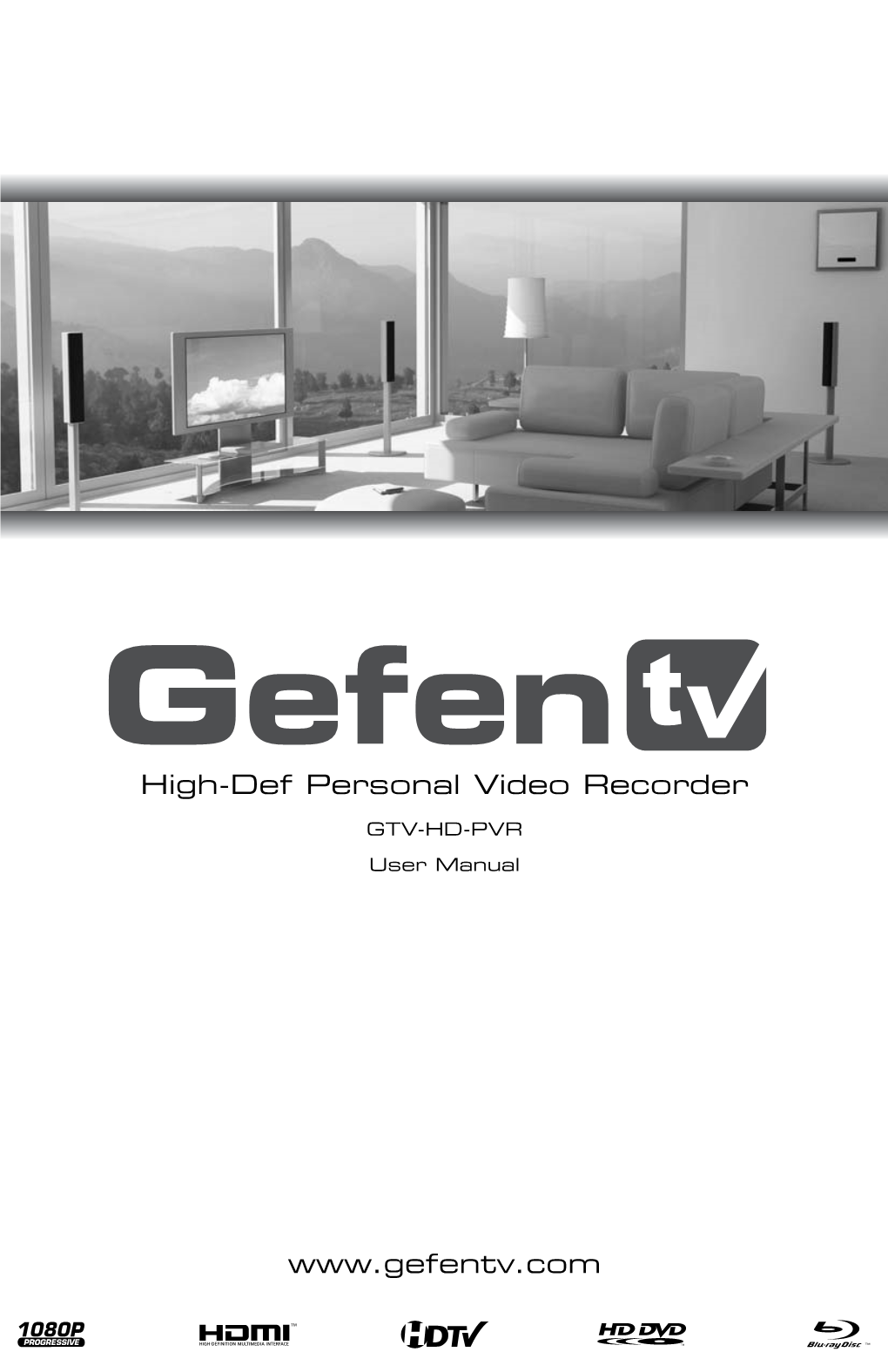 High-Def Personal Video Recorder