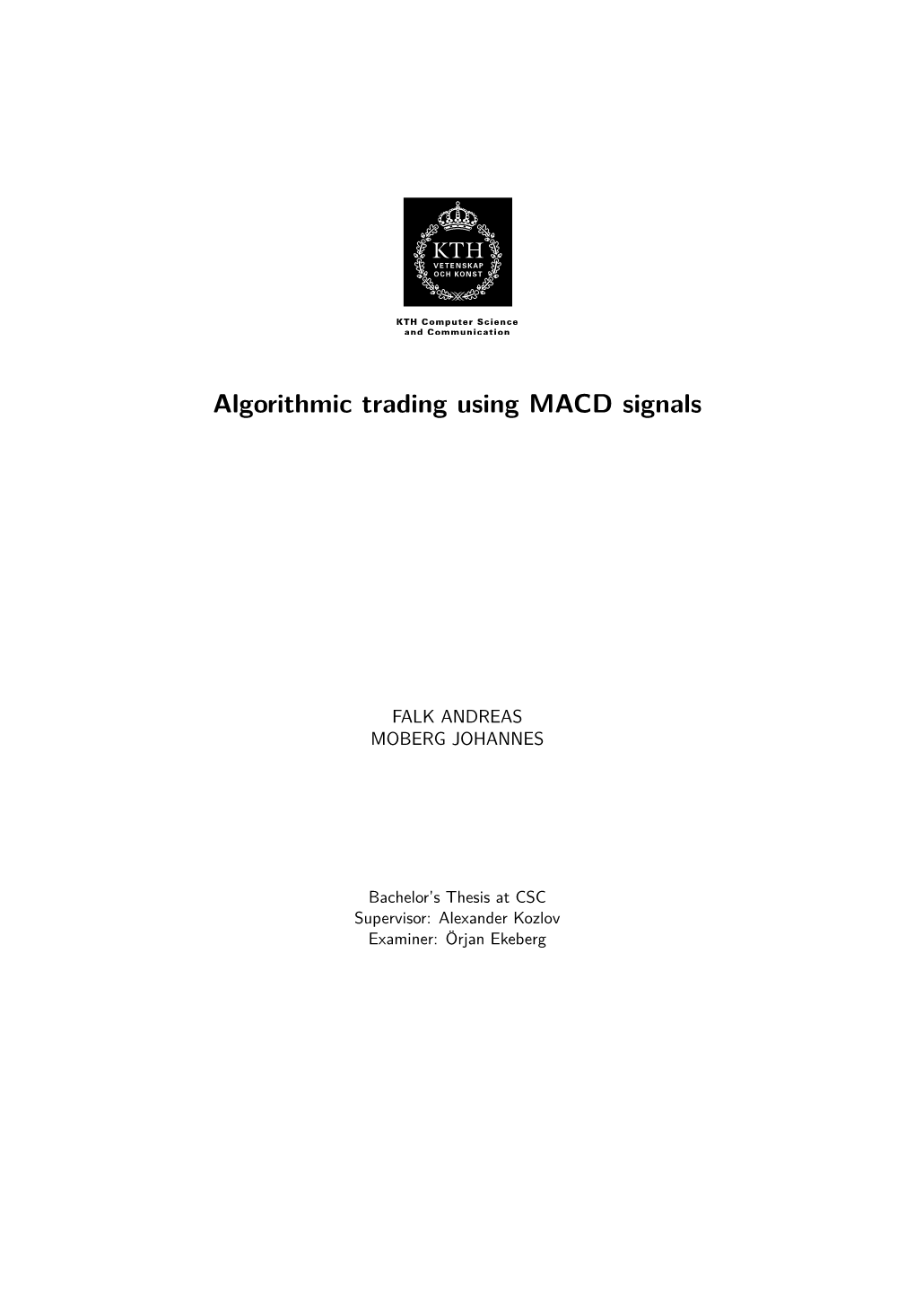 Algorithmic Trading Using MACD Signals