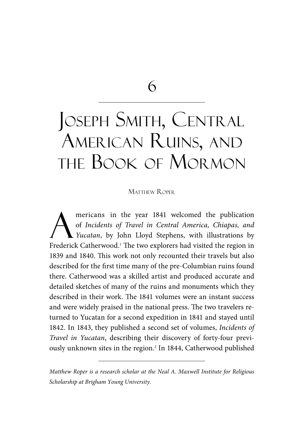 Joseph Smith, Central American Ruins, and the Book of Mormon