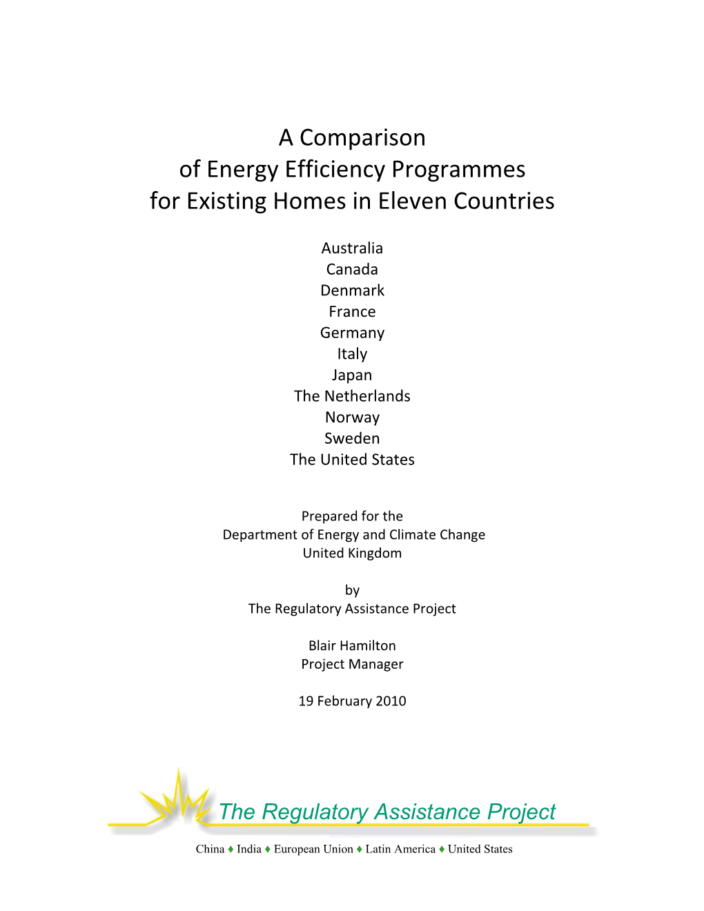 A Comparison of Energy Efficiency Programmes for Existing Homes in Eleven Countries