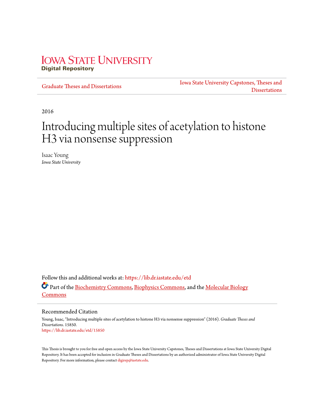 Introducing Multiple Sites of Acetylation to Histone H3 Via Nonsense Suppression Isaac Young Iowa State University