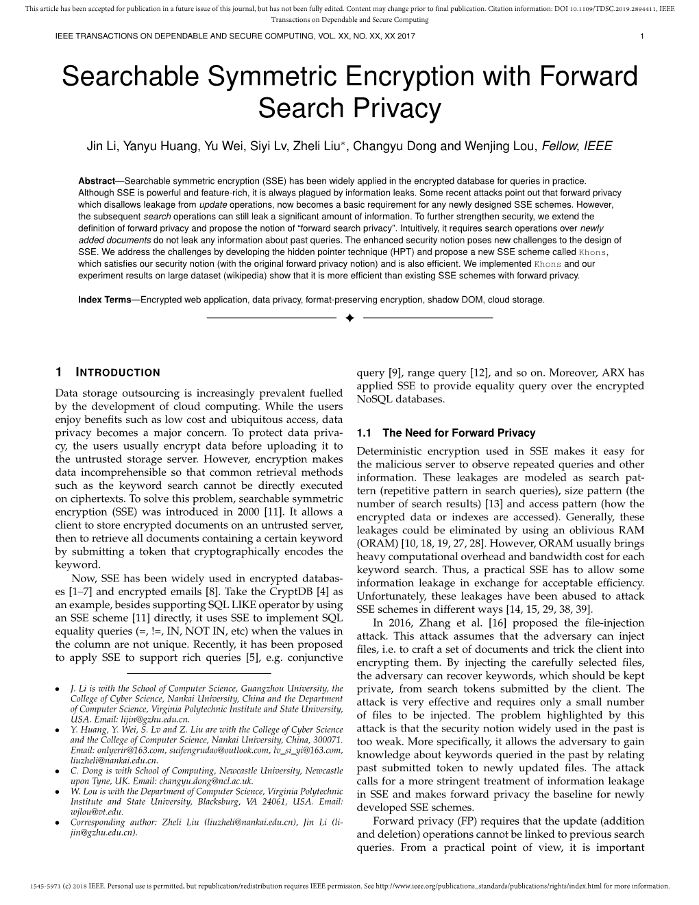 Searchable Symmetric Encryption with Forward Search Privacy