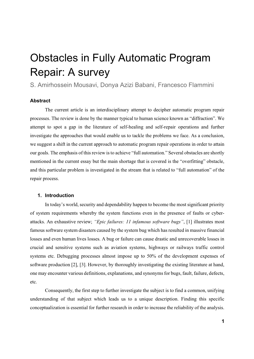 Obstacles in Fully Automatic Program Repair: a Survey S