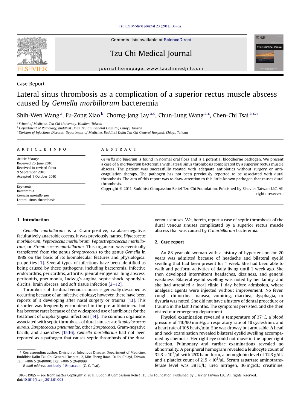 Lateral Sinus Thrombosis As a Complication of a Superior Rectus Muscle Abscess Caused by Gemella Morbillorum Bacteremia