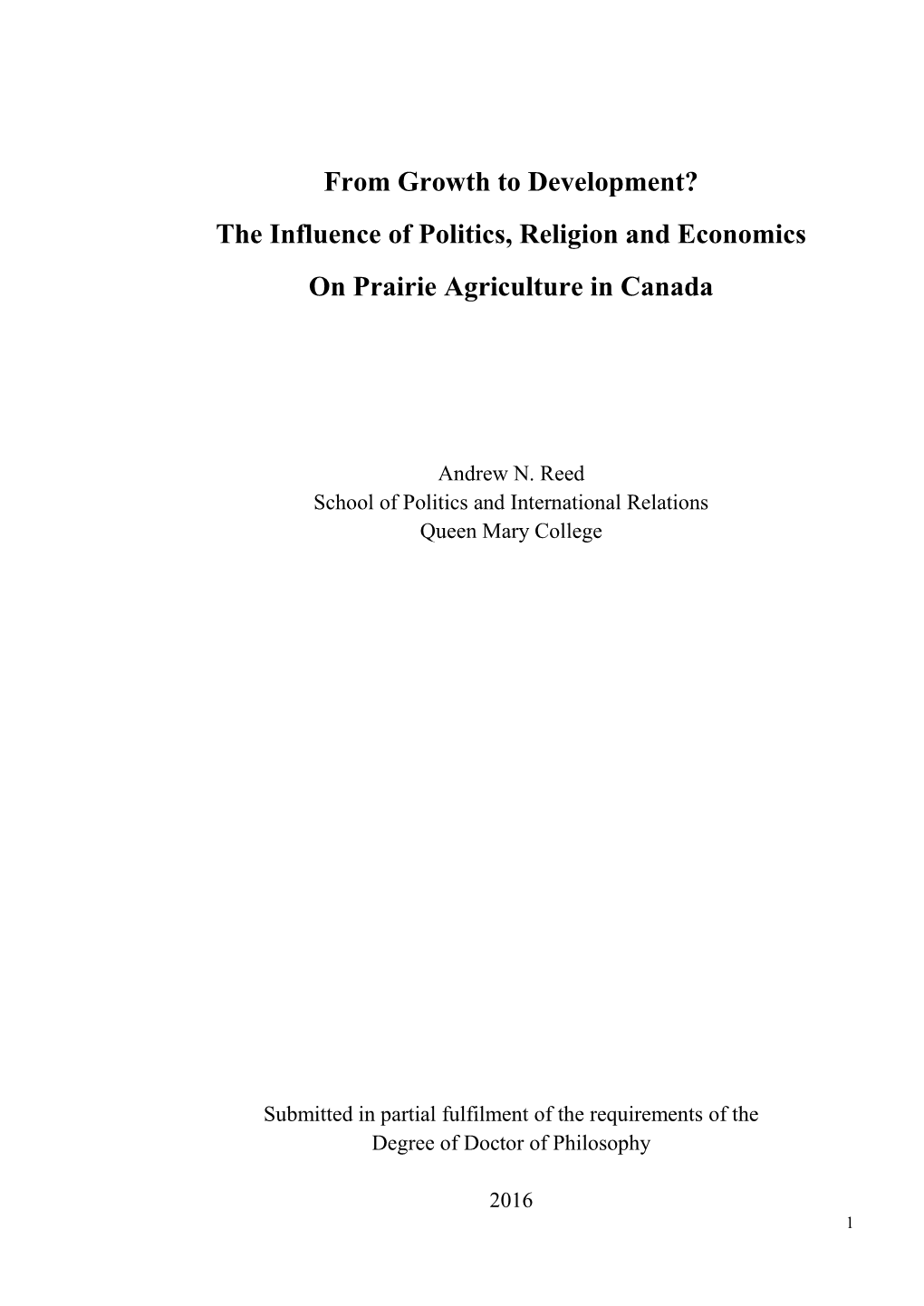 The Influence of Politics, Religion and Economics on Prairie Agriculture in Canada