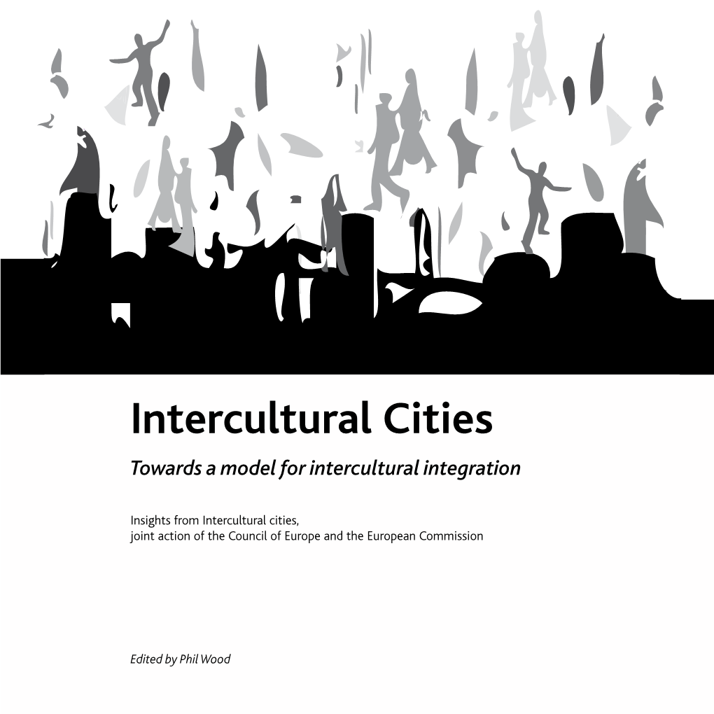Intercultural Cities Towards a Model for Intercultural Integration