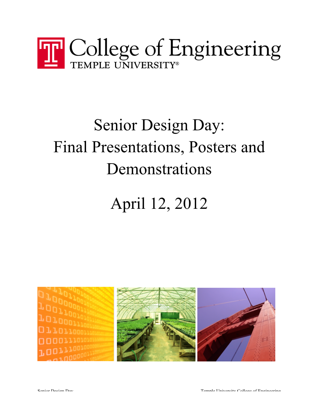 Final Presentations, Posters and Demonstrations April 12, 2012