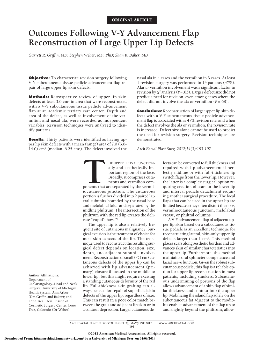 Outcomes Following V-Y Advancement Flap Reconstruction of Large Upper Lip Defects