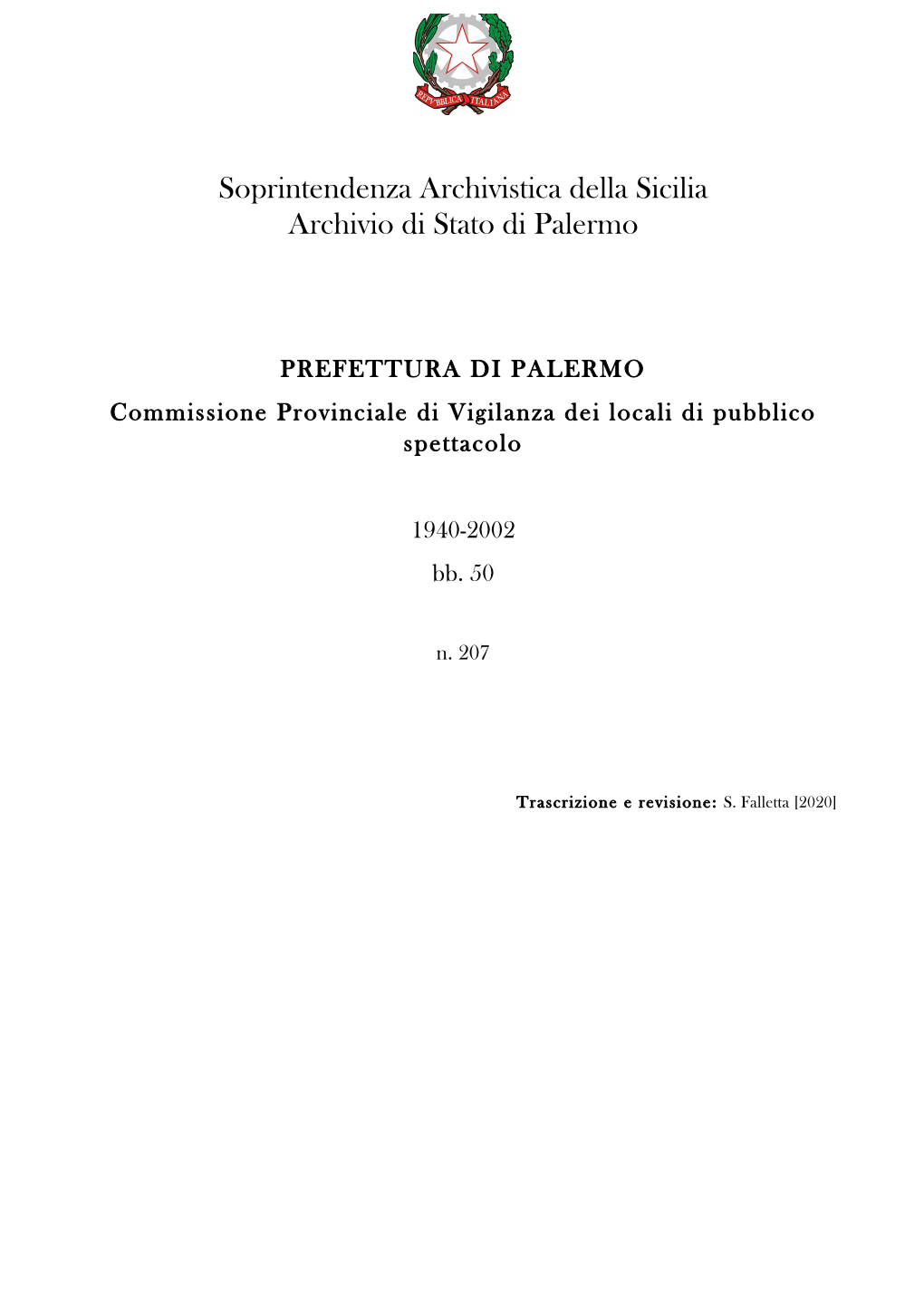 Commissione Provinciale Di Vigilanza Dei Locali Di Pubblico Spettacolo