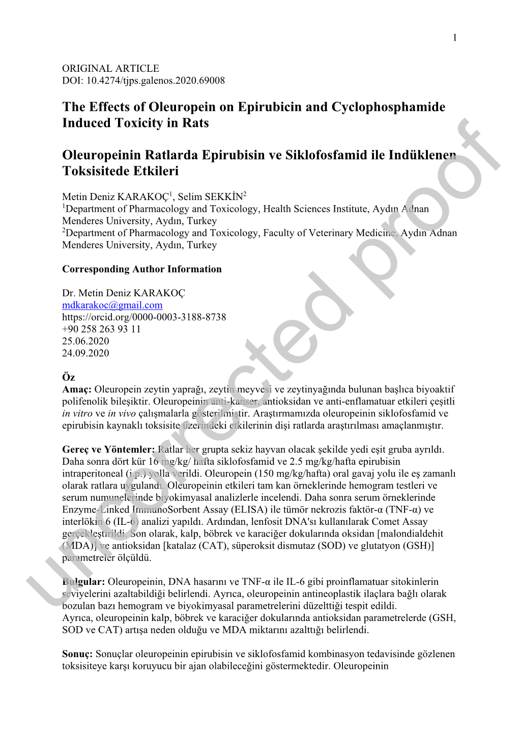 The Effects of Oleuropein on Epirubicin and Cyclophosphamide Induced Toxicity in Rats