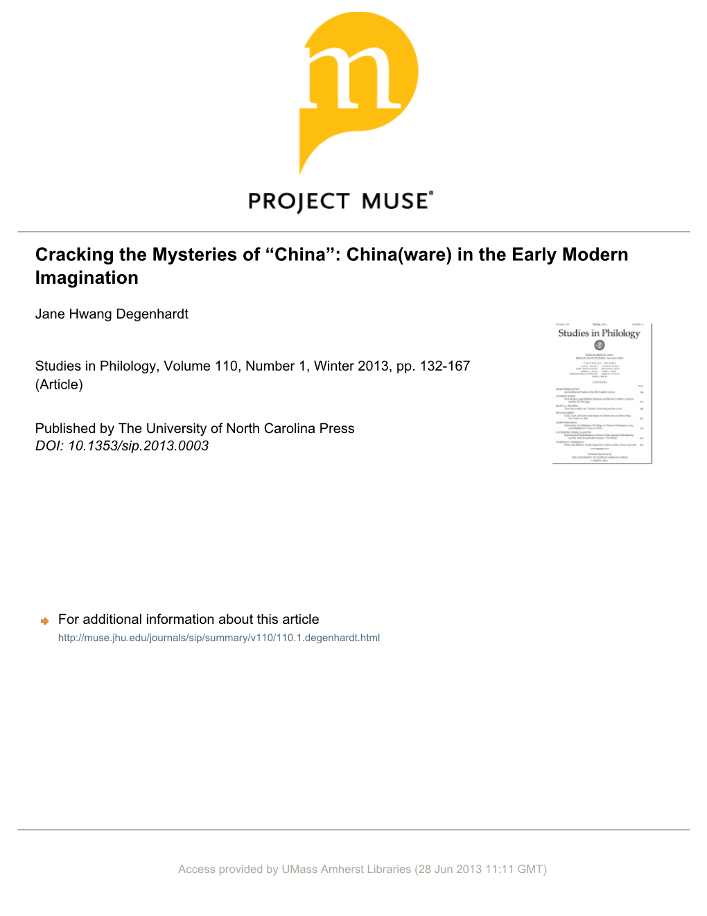 Cracking the Mysteries of “China”: China(Ware) in the Early Modern Imagination