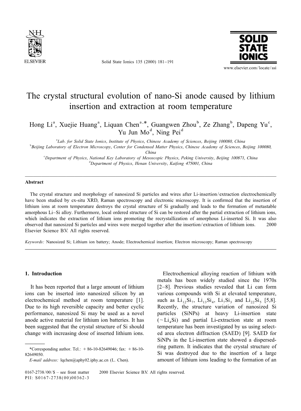 The Crystal Structural Evolution of Nano-Si Anode Caused by Lithium Insertion and Extraction at Room Temperature