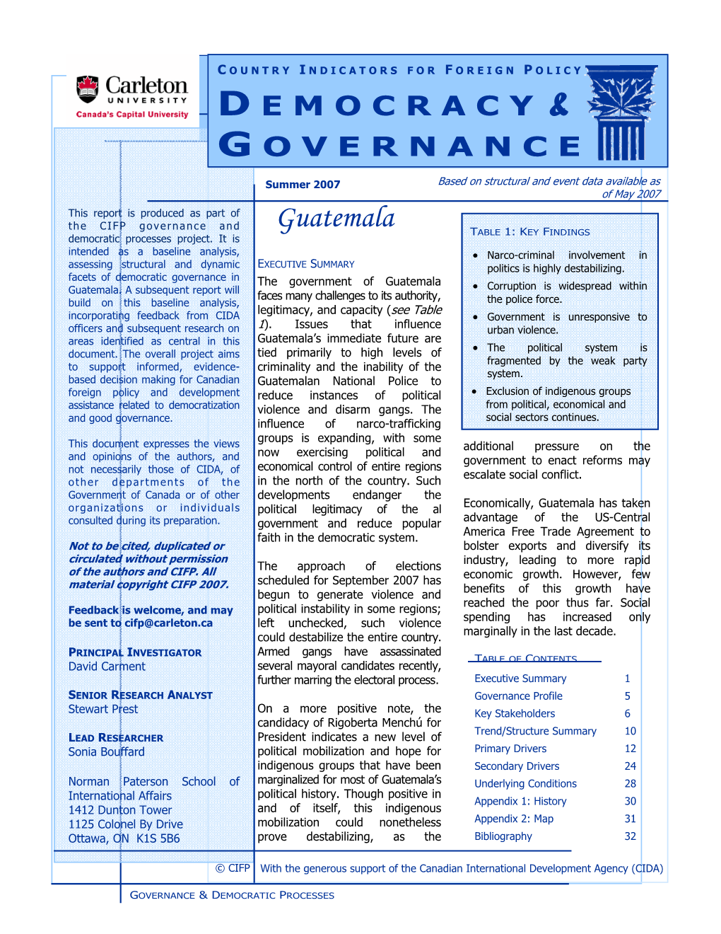 Guatemala TABLE 1: KEY FINDINGS Democratic Processes Project