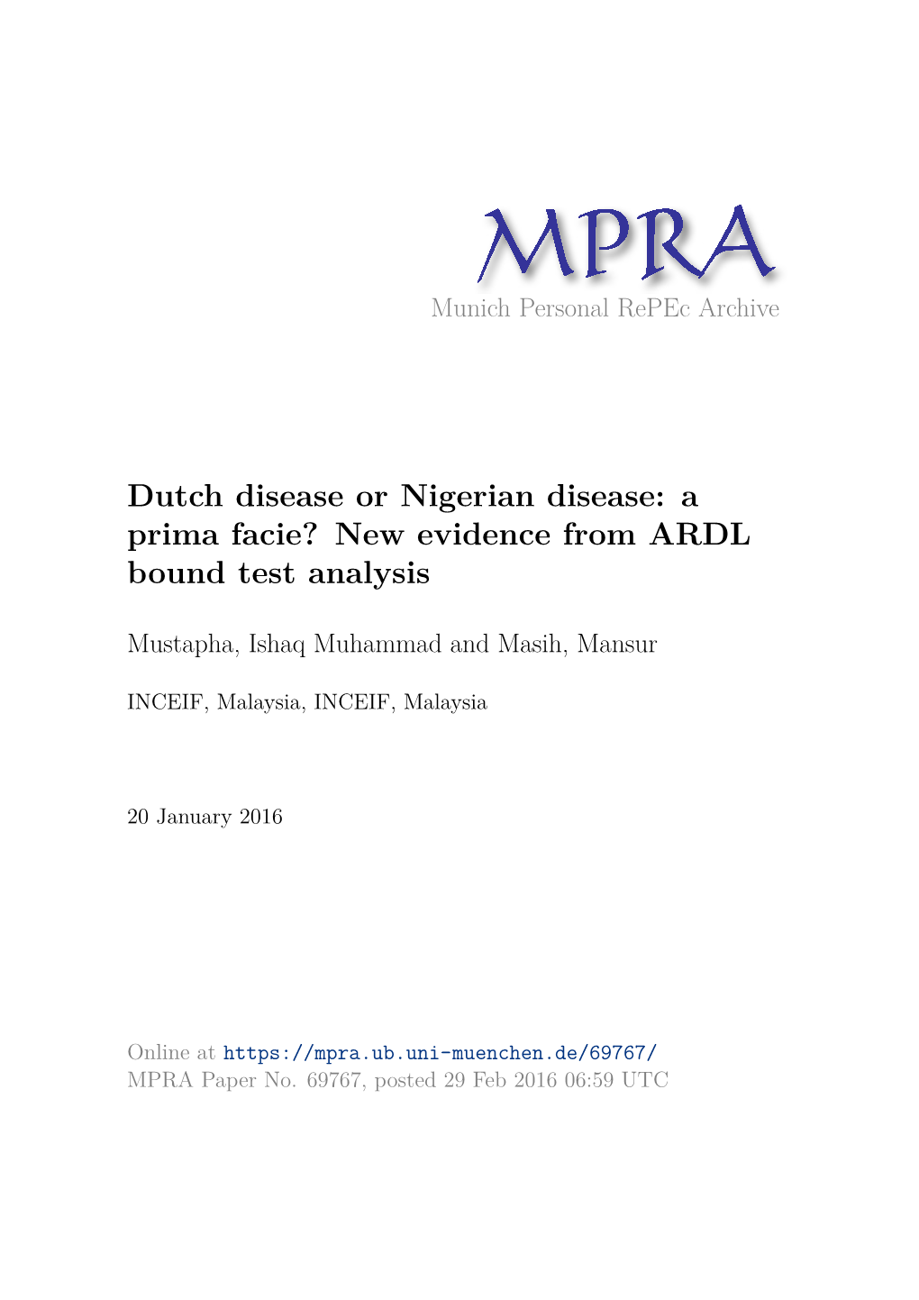 Dutch Disease Or Nigerian Disease: a Prima Facie? New Evidence from ARDL Bound Test Analysis
