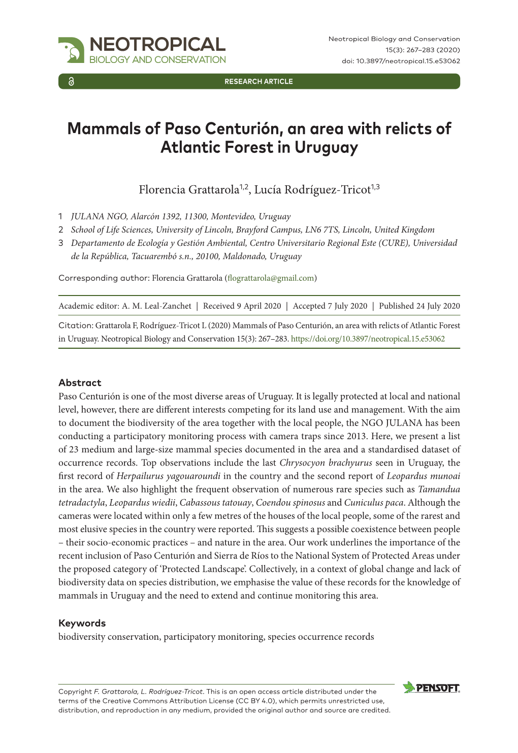 ﻿Mammals of Paso Centurión, an Area with Relicts of Atlantic Forest In