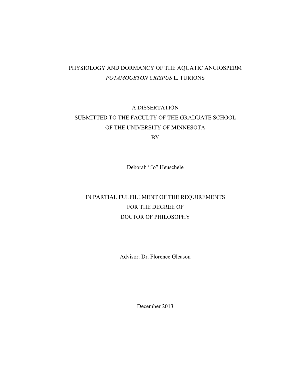 Physiology and Dormancy of the Aquatic Angiosperm Potamogeton Crispus L