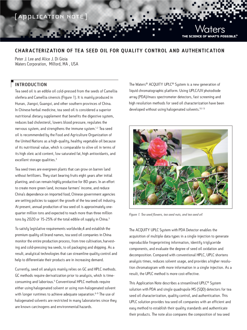 CHARACTERIZATION of TEA SEED OIL for QUALITY CONTROL and AUTHENTICATION Peter J