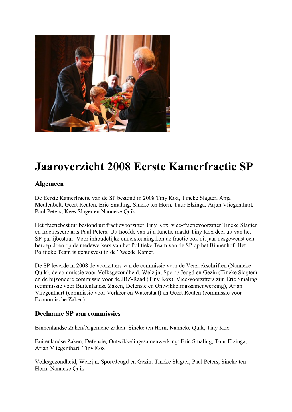 Jaaroverzicht 2008 Eerste Kamerfractie SP