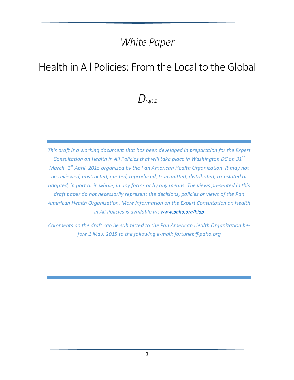 White Paper Health in All Policies: from the Local to the Global