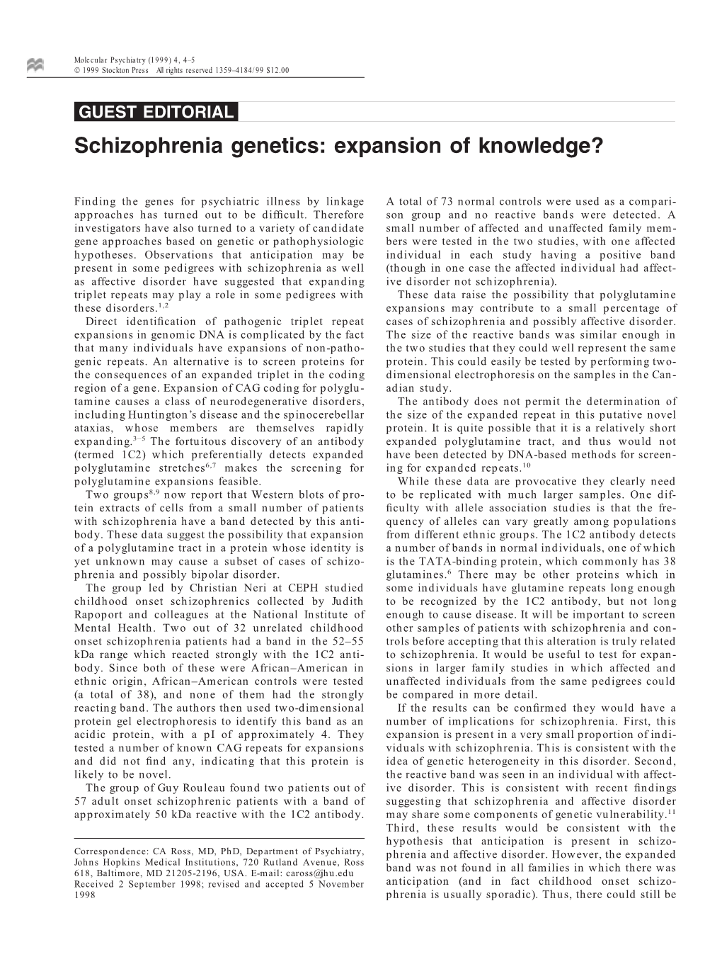 Schizophrenia Genetics: Expansion of Knowledge?