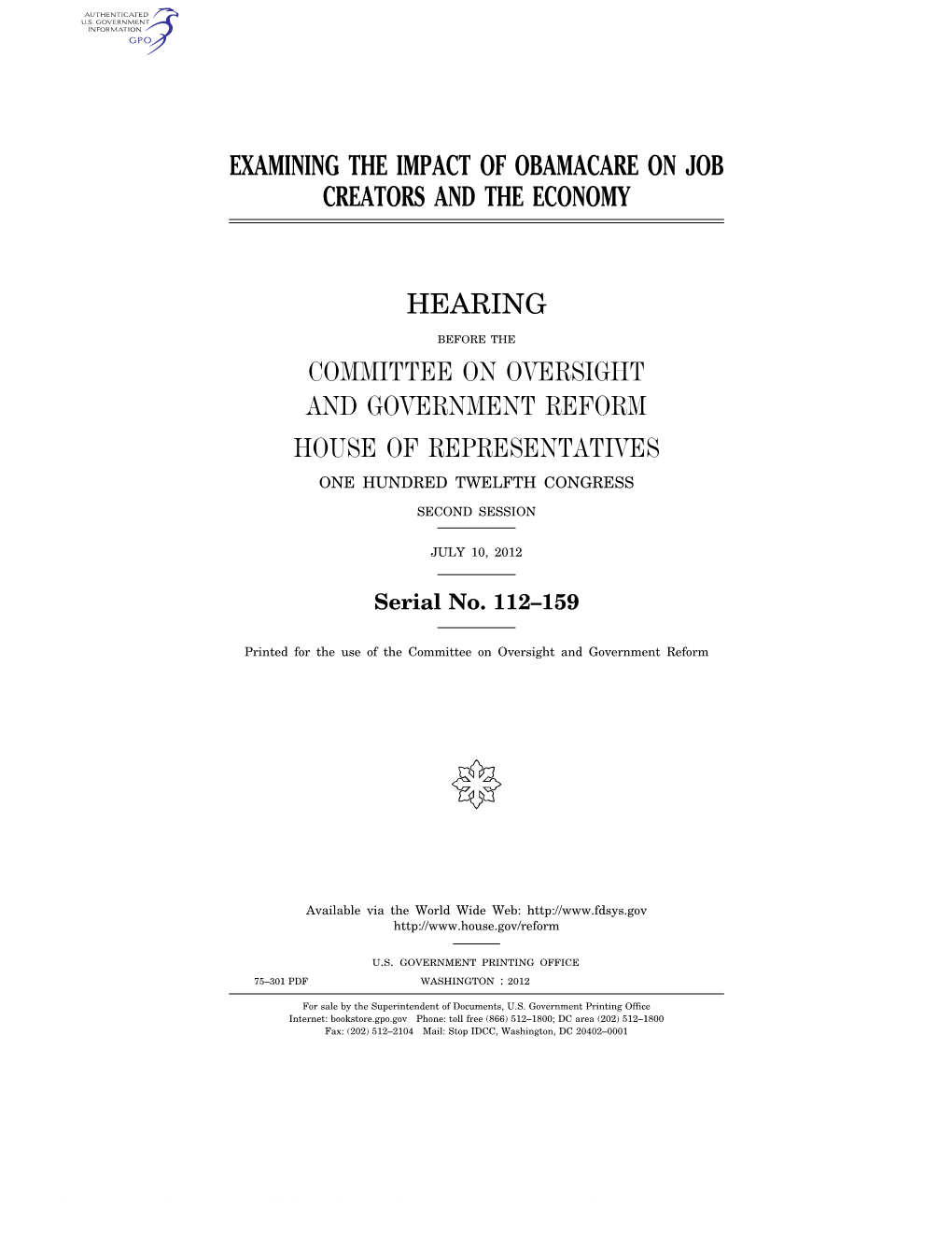 Examining the Impact of Obamacare on Job Creators and the Economy