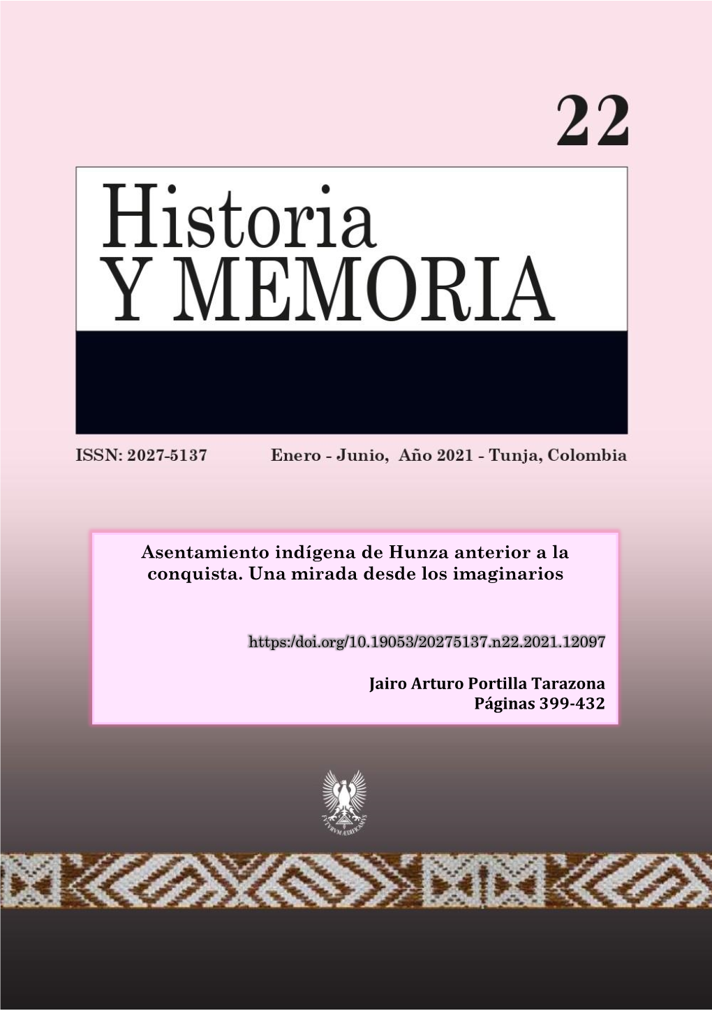 Asentamiento Indígena De Hunza Anterior a La Conquista. Una Mirada Desde Los Imaginarios