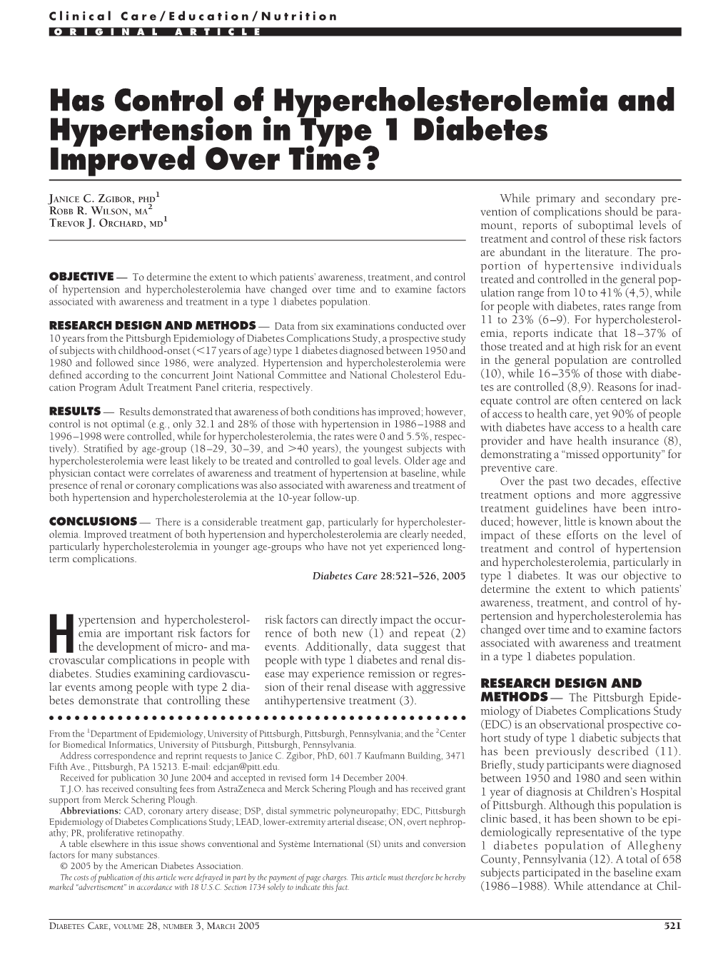 Has Control of Hypercholesterolemia and Hypertension in Type 1 Diabetes Improved Over Time?