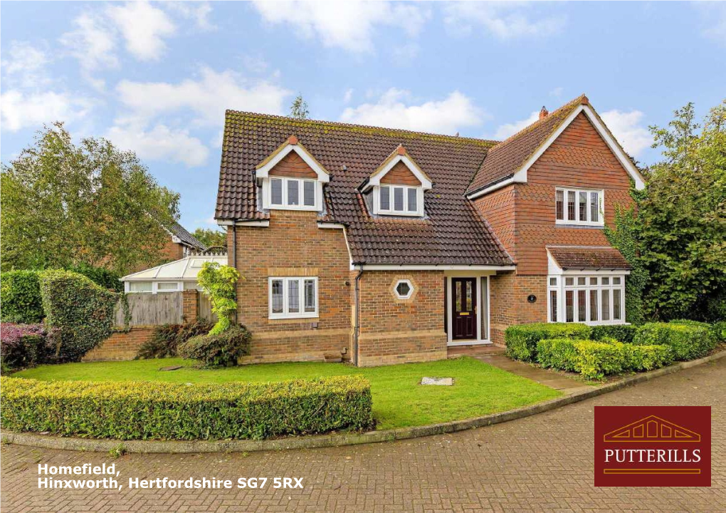 Homefield, Hinxworth, Hertfordshire SG7 5RX Hinxworth, Hertfordshire SG7 5RX 2 Homefield, Hinxworth, SG7 5RX Guide Price £825,000