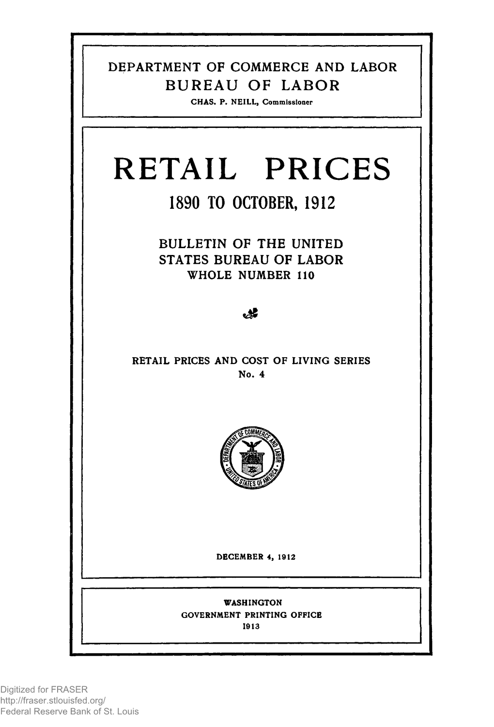 Retail Prices, 1890 to October, 1912: Bulletin of the United States Bureau of Labor Statistics, No