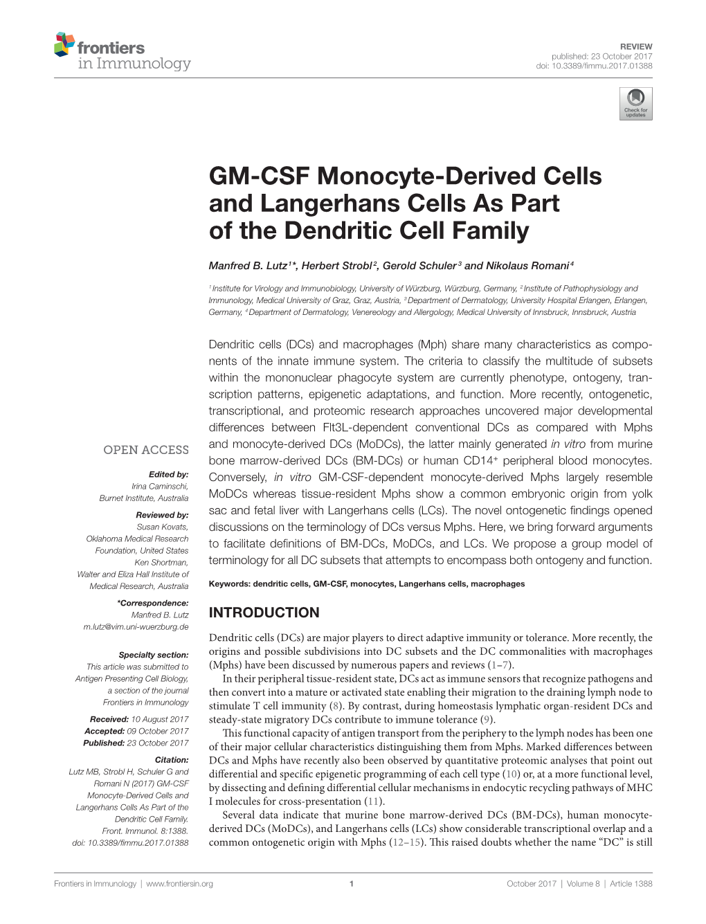 GM-CSF Monocyte-Derived Cells and Langerhans Cells As Part of the Dendritic Cell Family