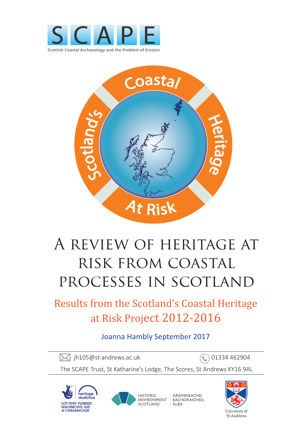 A Review of Scotland's Coastal Heritage at Risk