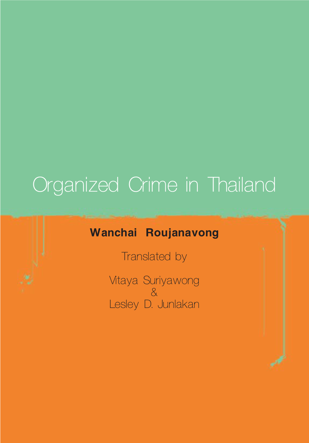 Organized Crime in Thailand