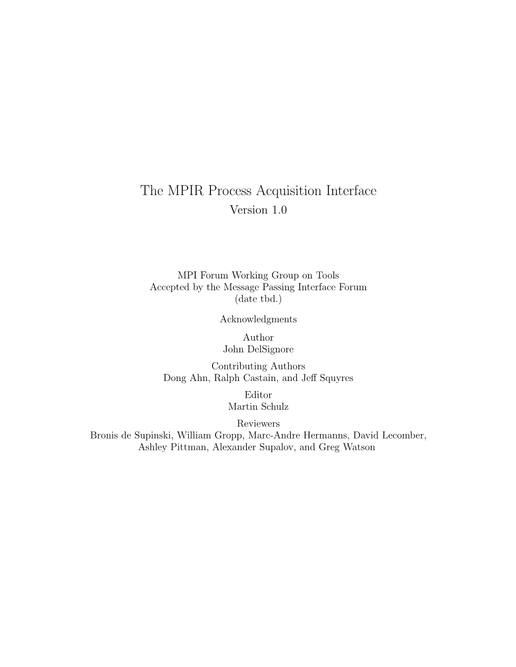 The MPIR Process Acquisition Interface Version 1.0