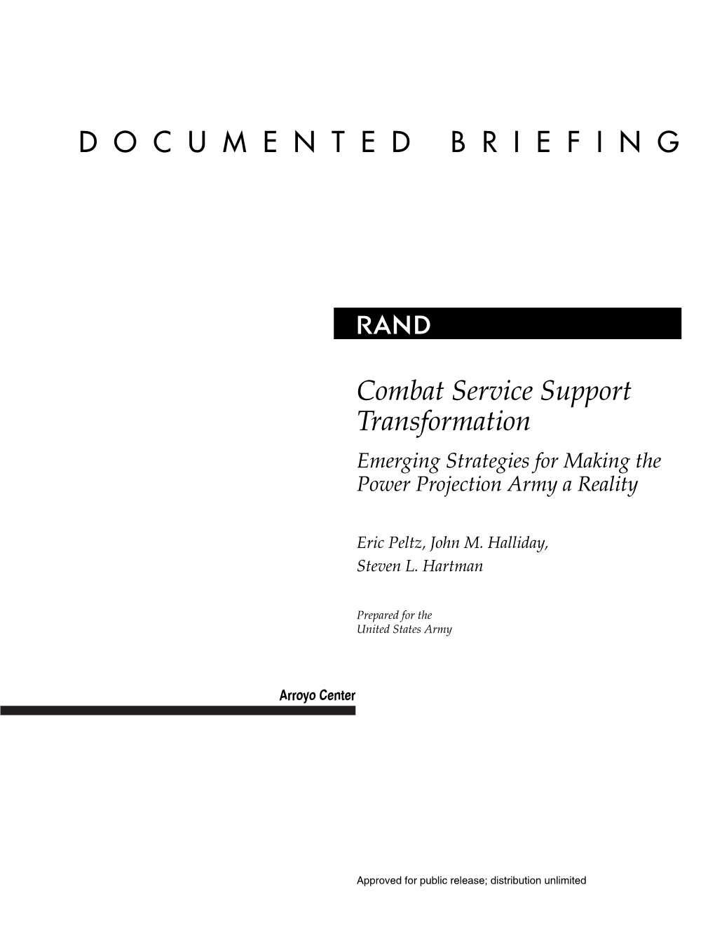 Combat Service Support Transformation: Emerging
