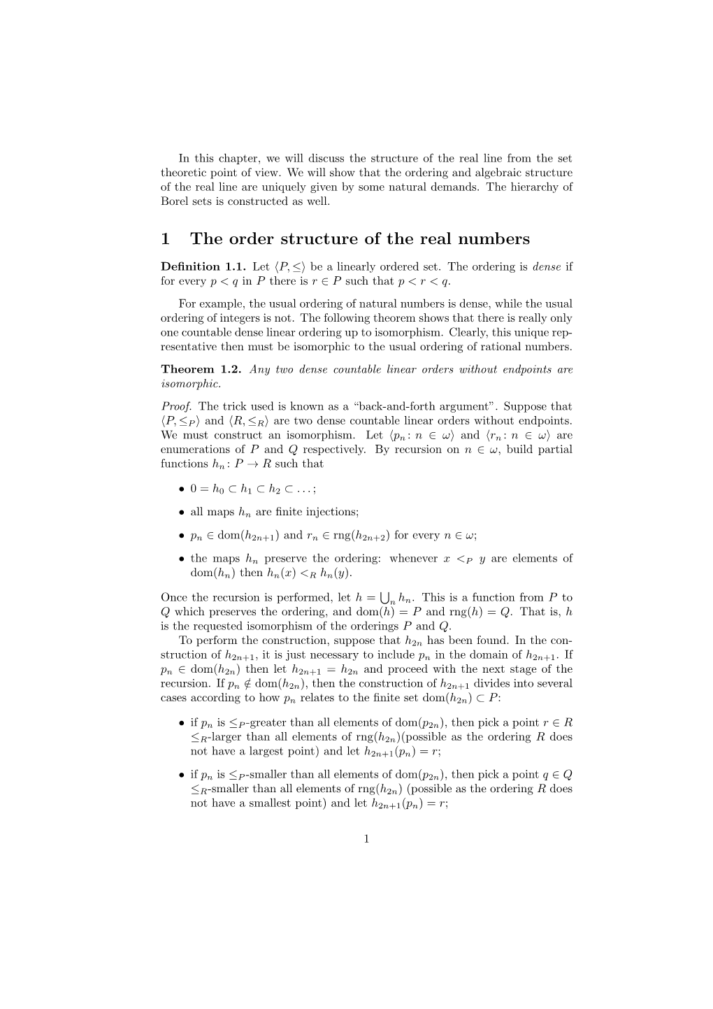 1 the Order Structure of the Real Numbers